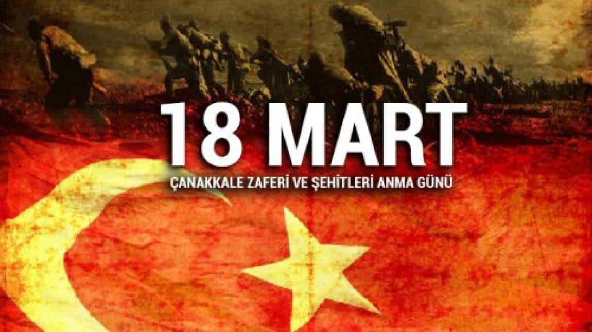 18 Mart Çanakkale Zaferi ve Şehitleri Anma Günü Programımız